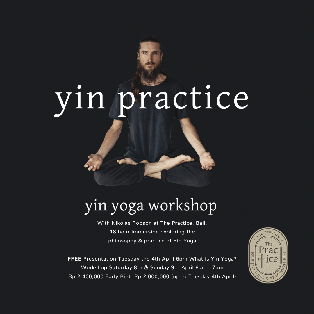 Yin Yoga The Practice